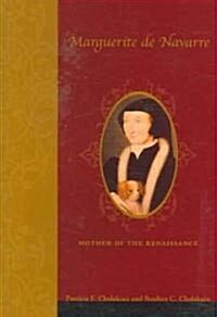 Marguerite de Navarre (1492-1549): Mother of the Renaissance (Hardcover, 2, Revised)