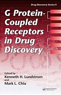 G Protein-Coupled Receptors in Drug Discovery (Hardcover)