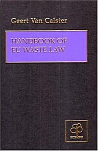 Handbook of Eu Waste Law (Hardcover)
