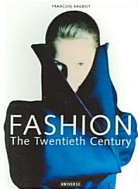 Fashion: The Twentieth Century (Paperback, Revised)