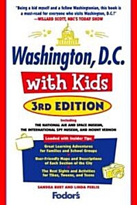 Fodors Washington, D.C., With Kids (Paperback, 3rd)