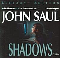 Shadows (Audio CD, Unabridged)