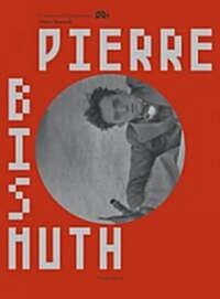Pierre Bismuth (Hardcover)