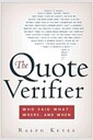 The Quote Verifier: Who Said What, Where, and When (Paperback)