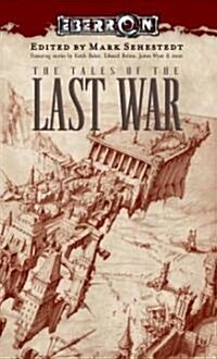 the Tales of the Last War (Paperback)