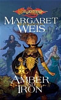 Amber and Iron (Mass Market Paperback)