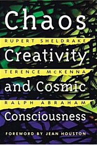Chaos, Creativity, and Cosmic Consciousness (Paperback, 2, Edition, New of)