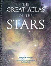 The Great Atlas of the Stars (Paperback, Spiral)