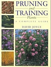 Pruning and Training Plants (Paperback, Reprint)