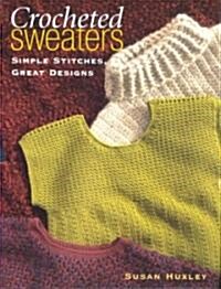 Crocheted Sweaters Print on Demand Edition (Paperback)
