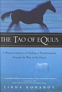 The Tao of Equus (Hardcover)