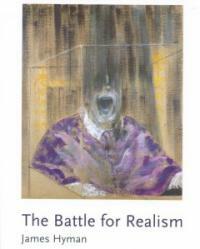 (The) battle for realism : figurative art in Britain during the Cold War, 1945-60