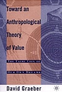 [중고] Toward an Anthropological Theory of Value
