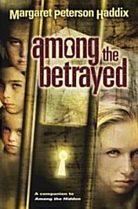 Among the Betrayed (Hardcover, Repackage)