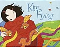 Kite Flying (Hardcover, 1st)