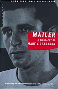 Mailer: A Biography (Paperback)