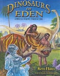 Dinosaurs of Eden (Hardcover)