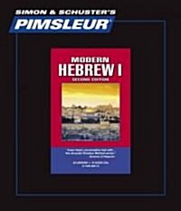 Pimsleur Hebrew Level 1 CD: Learn to Speak and Understand Hebrew with Pimsleur Language Programs (Audio CD, 2, Edition, 30 Les)