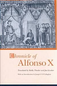 Chronicle of Alfonso X (Hardcover)