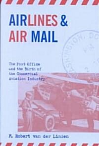 Airlines & Air Mail (Hardcover)
