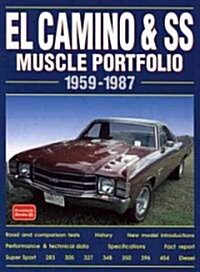 El Camino & SS Muscle Portfolio, 1959-1987 (Paperback)