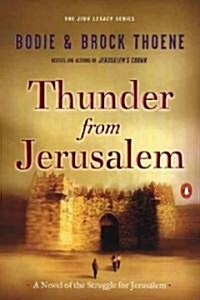 Thunder from Jerusalem: A Novel of the Struggle for Jerusalem (Paperback)