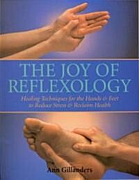 The Joy of Reflexology (Paperback)
