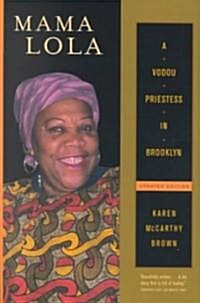 Mama Lola: A Vodoo Priestess in Brooklyn (Paperback, Updated and Exp)