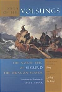 Saga of the Volsungs: Norse Epic of Sigurd the Dragon Slayer (Paperback, Revised)