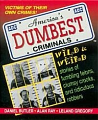 [중고] America‘s Dumbest Criminals (Paperback)