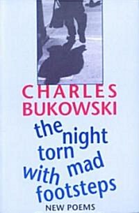 The Night Torn Mad with Footsteps (Paperback)
