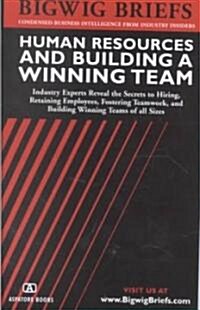 Human Resources & Building a Winning Team (Paperback)