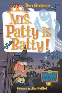 Mrs. Patty Is Batty! (Library)