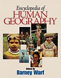 Encyclopedia of Human Geography (Hardcover)