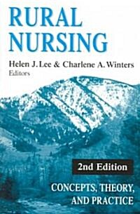 Rural Nursing (Paperback, 2nd, New)