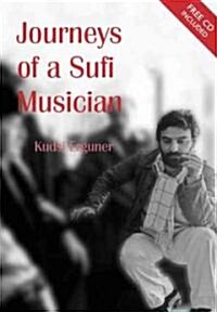 Journeys of a Sufi Musician (Paperback)