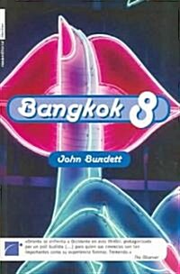 Bangkok 8 (Paperback)