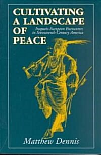 Cultivating a Landscape of Peace (Paperback, Revised)