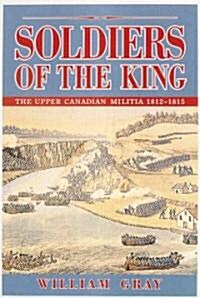 Soldiers of the King (Hardcover)