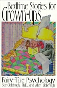 Bedtime Stories for Grown-Ups (Paperback)