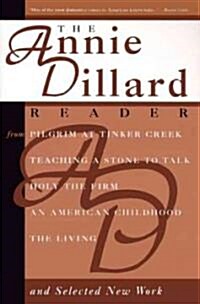 The Annie Dillard Reader (Paperback)