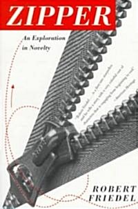 Zipper: An Exploration in Novelty (Paperback, Revised)