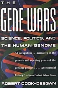 [중고] The Gene Wars: Science, Politics, and the Human Genome (Paperback, Revised)