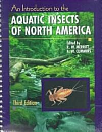 An Introduction to the Aquatic Insects of North America (Paperback, 3rd, Spiral)