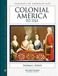 Colonial America to 1763 (Hardcover)
