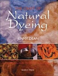 The Craft of Natural Dyeing (Paperback)