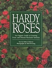 Hardy Roses (Paperback)