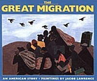 The Great Migration: An American Story (Paperback)