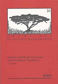 Iterative Methods for Linear and Nonlinear Equations (Paperback)