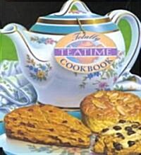 The Totally Teatime Cookbook (Paperback)